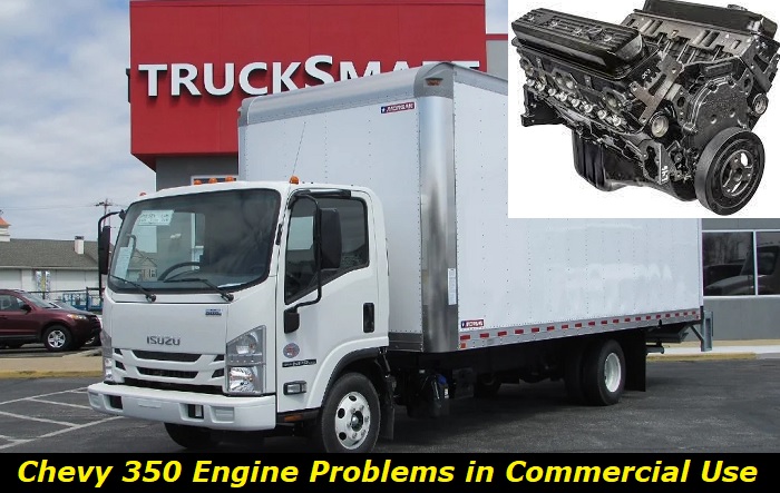 chevy 350 engine problems commercial